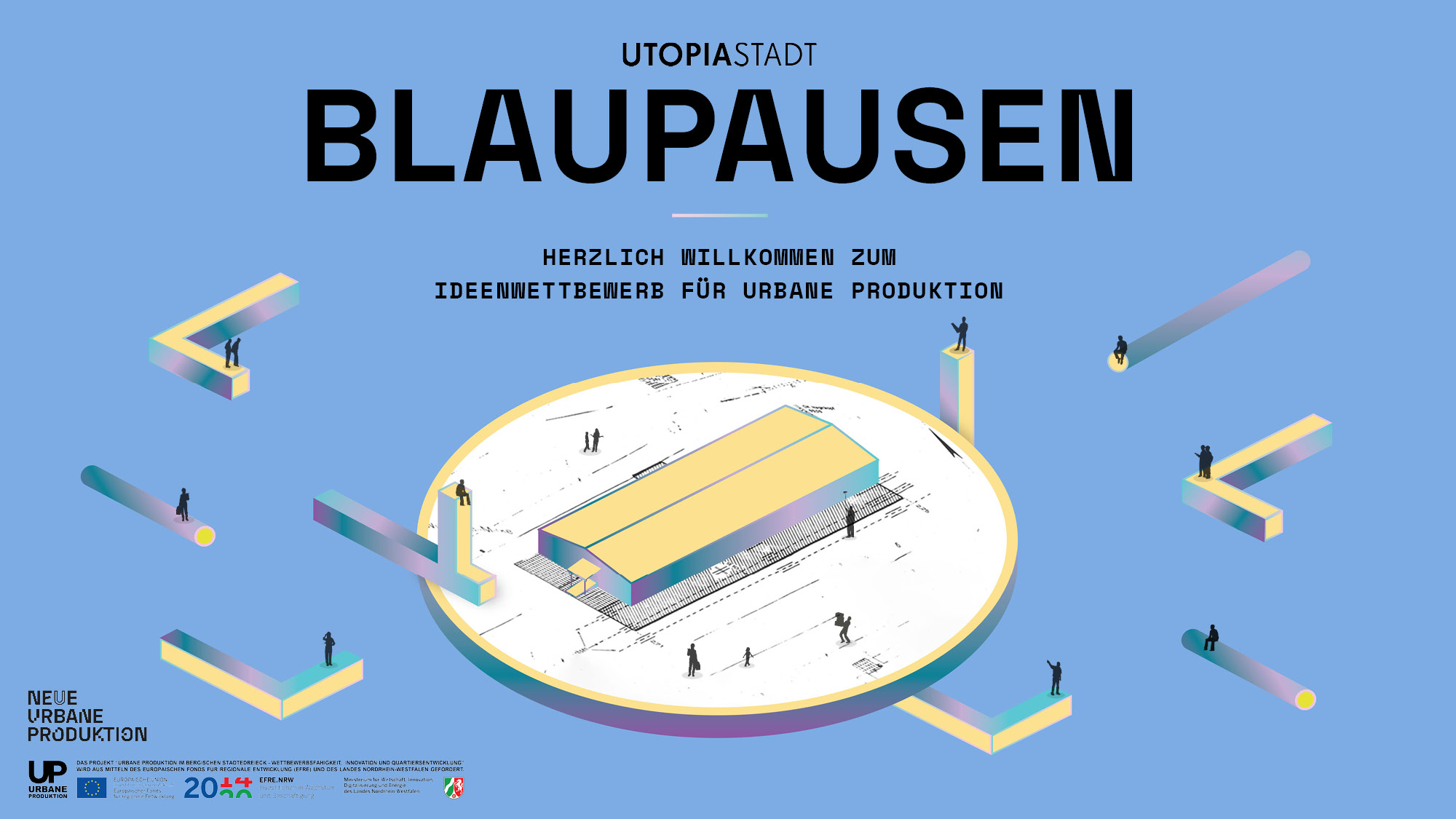 BLAUPAUSEN Ideenwettbewerb Startet! – Utopiastadt