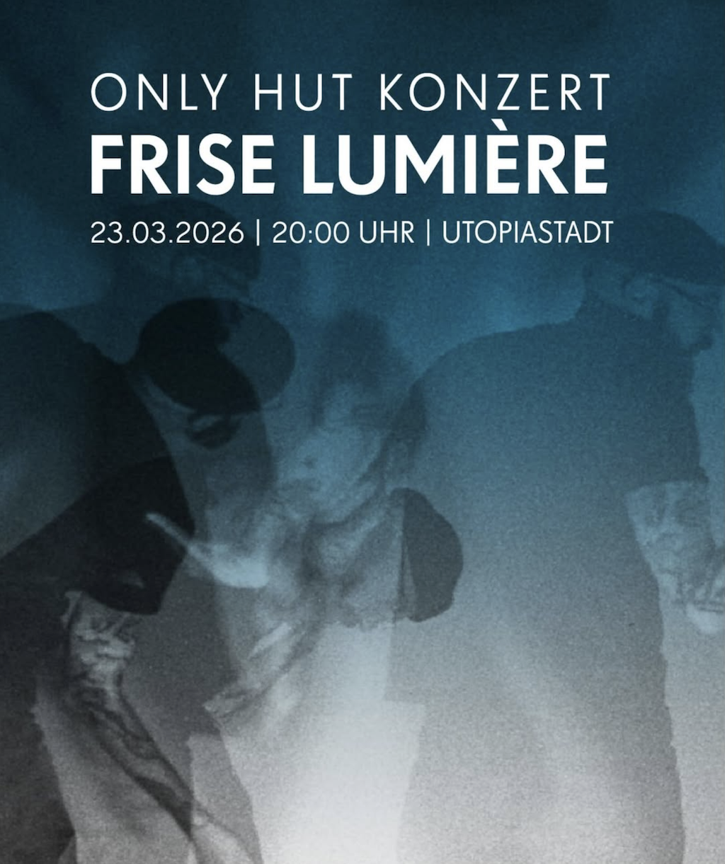 Only Hut: Frise Lumière, 23.3.26